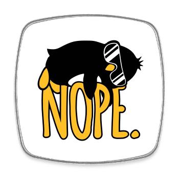 Nope. Penguin Quote Funny Lazy Sunglasses Cool - Square fridge magnet - white - Front