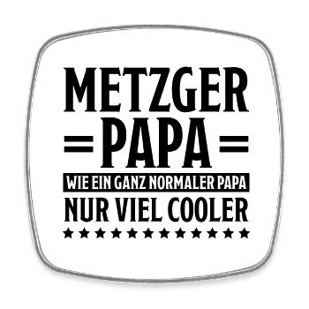 Metzger Beruf Lustiger Spruch Fleischer Geschenk - Viereckiger Kühlschrankmagnet - Weiß - Vorne