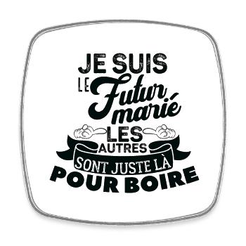 Je suis le futur marié set 1/3 Enterrement de vie - Magnet carré - blanc - Devant