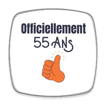 Officiellement 55 Ans - Magnet carré - blanc - Devant