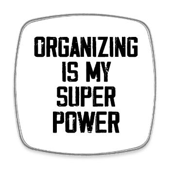 Organisieren ist meine Superkraft - Lustig - Viereckiger Kühlschrankmagnet - Weiß - Vorne