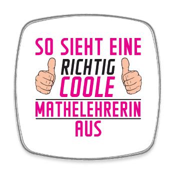 Mathelehrerin | Spruch | Lehrer | Mathe | lustig - Viereckiger Kühlschrankmagnet - Weiß - Vorne