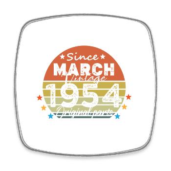 70 Years Old Made In 1954 Vintage March 1954 - Magnet carré - blanc - Devant