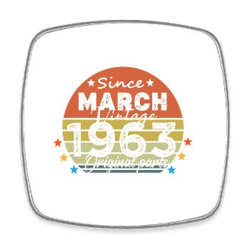 61 Jahre alt Baujahr 1963 Jahrgang März 1963 - Viereckiger Kühlschrankmagnet - Weiß - Vorne