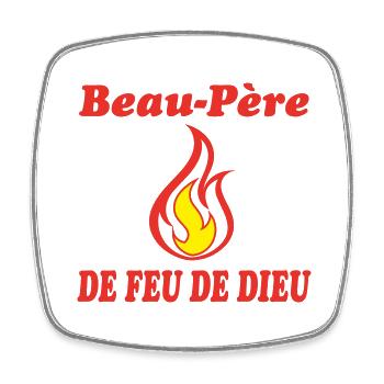 Father-in-law OF GOD'S FIRE - Square fridge magnet - white - Front