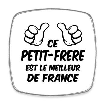 MEILLEUR PETIT FRERE - Magnet carré - blanc - Devant