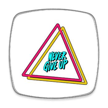 Never give up - Square fridge magnet - white - Front