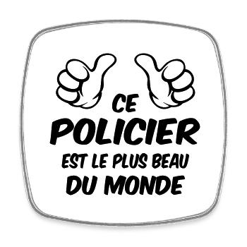 PLUS BEAU POLICIER DU MONDE - Magnet carré - blanc - Devant