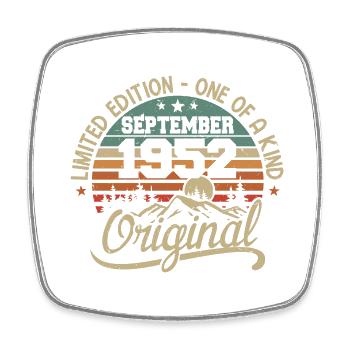 Birthday September 1952 Gift September 1952 - Square fridge magnet - white - Front
