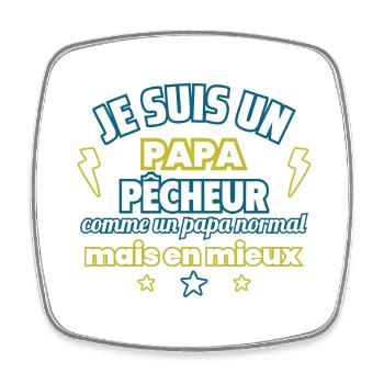 Papa PÊCHEUR,cadeau fête des pères,Pêche,Humour - Magnet carré - blanc - Devant
