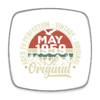 May 1959 Birthday May 1959 May 1959 - Square fridge magnet - white - Front
