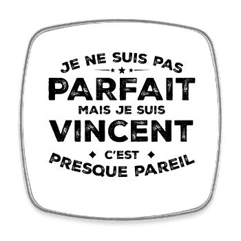 Vincent Ein Name, eine Haltung Humor Vincent - Viereckiger Kühlschrankmagnet - Weiß - Vorne