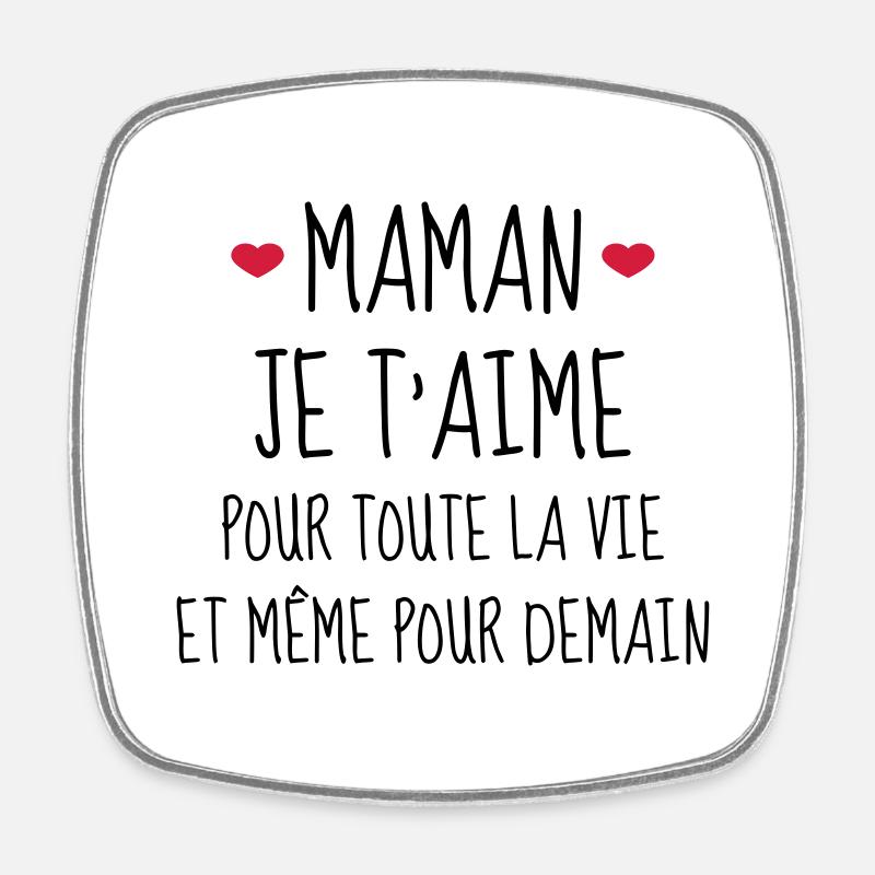 Maman je t'aime - Mère - Bébé - Naissance - Amour - Magnet carré - blanc