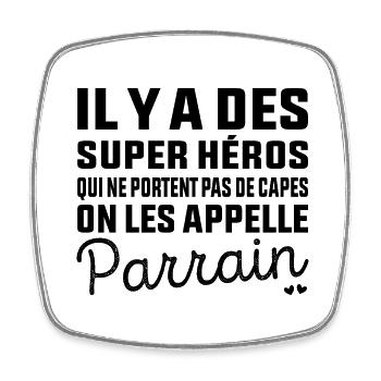 Super Héros sans Cape Parrain - Magnet carré - blanc - Devant