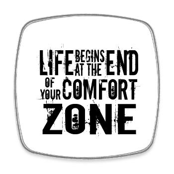 Life begins at the end of your comfort zone - Viereckiger Kühlschrankmagnet - Weiß - Vorne