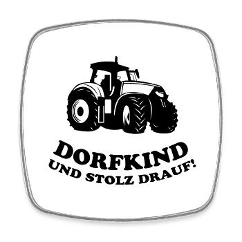 Dorfkind und stolz drauf! - Viereckiger Kühlschrankmagnet - Weiß - Vorne