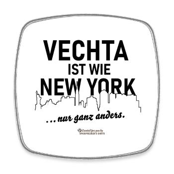 Vechta T-Shirt Spruch wie New York - Viereckiger Kühlschrankmagnet - Weiß - Vorne