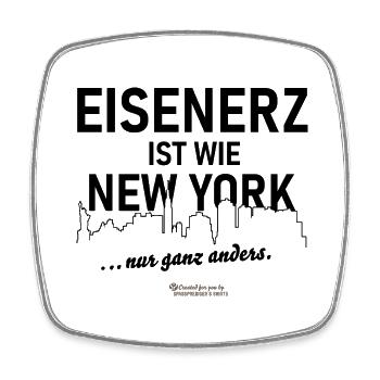 Eisenerz ist wie New York Stadt in Österreich - Viereckiger Kühlschrankmagnet - Weiß - Vorne