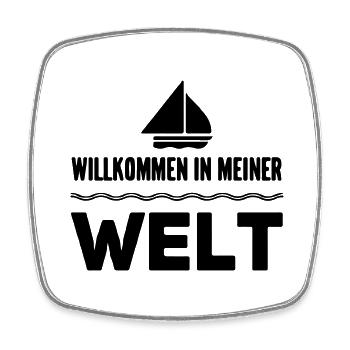 Sailing Saying Gift Welcome to my world - Square fridge magnet - white - Front