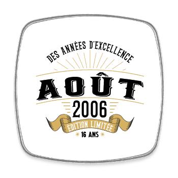 16 Ans Anniversaire Vintage Né(e) en Août 2006 - Magnet carré - blanc - Devant
