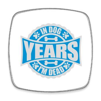 in dog years Dead - Viereckiger Kühlschrankmagnet - Weiß - Vorne