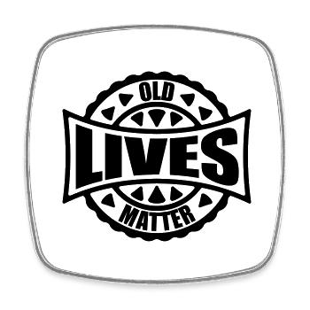 old lives matter quote - Square fridge magnet - white - Front