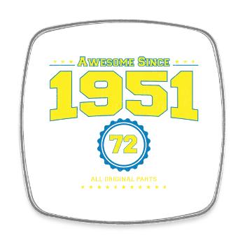 Awesome 1951 Shirt for Men Women 72 Year Old 72nd - Square fridge magnet - white - Front