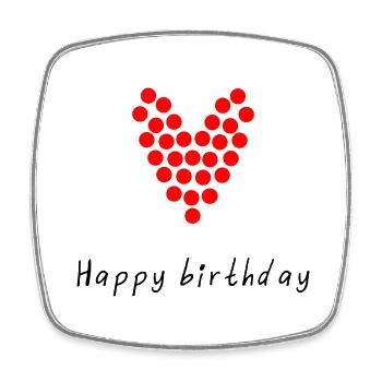 HAPPY BIRTHDAY. HAPPY BIRTHDAY. ANNIVERSARY. - Square fridge magnet - white - Front