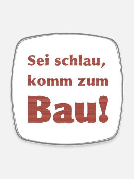 sei schlau - Viereckiger Kühlschrankmagnet - Weiß