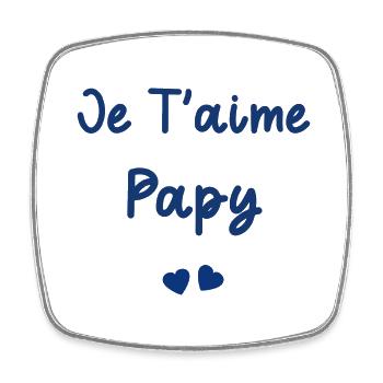 je t'aime Papy - Magnet carré - blanc - Devant