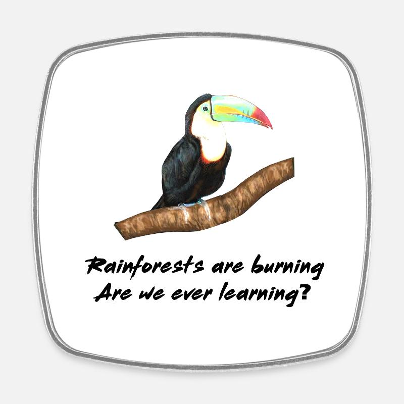 Rainforests are burning - Square fridge magnet - white