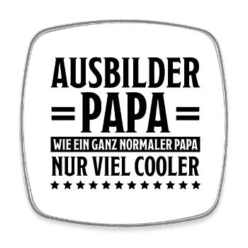 Ausbilder Beruf Lustiger Spruch Ausbilder Geschenk - Viereckiger Kühlschrankmagnet - Weiß - Vorne