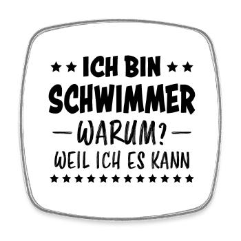 Schwimmer Sport Lustiger Spruch Schwimmen Geschenk - Viereckiger Kühlschrankmagnet - Weiß - Vorne