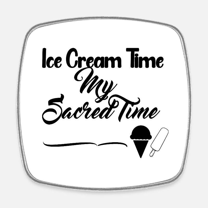 Ice Cream Time - Cool Design - Square fridge magnet - white
