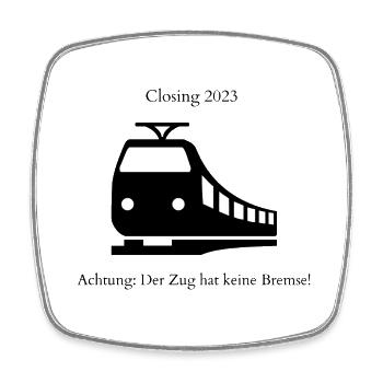 Der Zug hat keine Bremse! Party, Mallorca, JGA! - Viereckiger Kühlschrankmagnet - Weiß - Vorne
