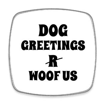DogGreetings - Square fridge magnet - white - Front