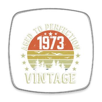 1973 Vintage Born 1973 Birthday Gift 1973 - Square fridge magnet - white - Front