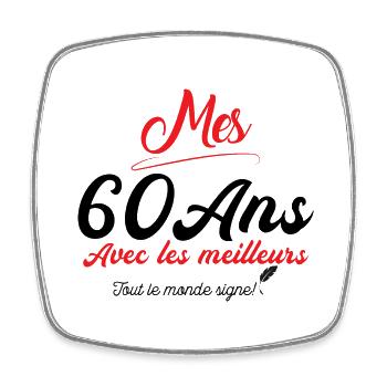 signer 60 ans anniversaire anniv 60 ans signature - Magnet carré - blanc - Devant