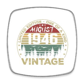 Vintage 1946 Millésime Août 1946 August 1946 Août - Magnet carré - blanc - Devant