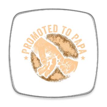 Funny Papa Men Dad Boys Funny Promoted To Papa - Square fridge magnet - white - Front