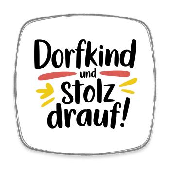 Dorfkind und stolz drauf! - Viereckiger Kühlschrankmagnet - Weiß - Vorne