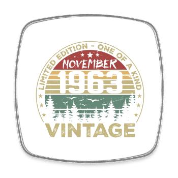 November 1963 Vintage Gift - Born November 1963 - Square fridge magnet - white - Front