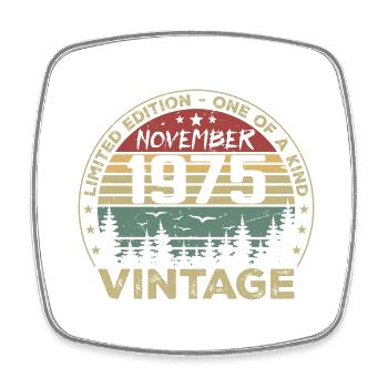 Novembre 1975 Cadeau Vintage - Né en Novembre 1975 - Magnet carré - blanc - Devant