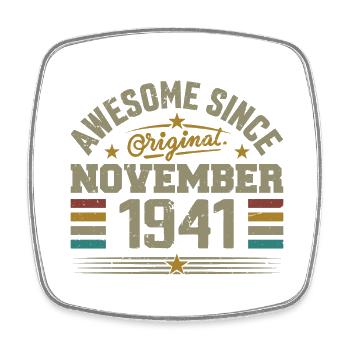 November 1941 Birthday Gift | November 1941 - Square fridge magnet - white - Front