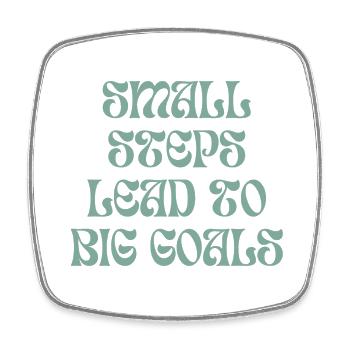 Small steps lead to big goals - Viereckiger Kühlschrankmagnet - Weiß - Vorne