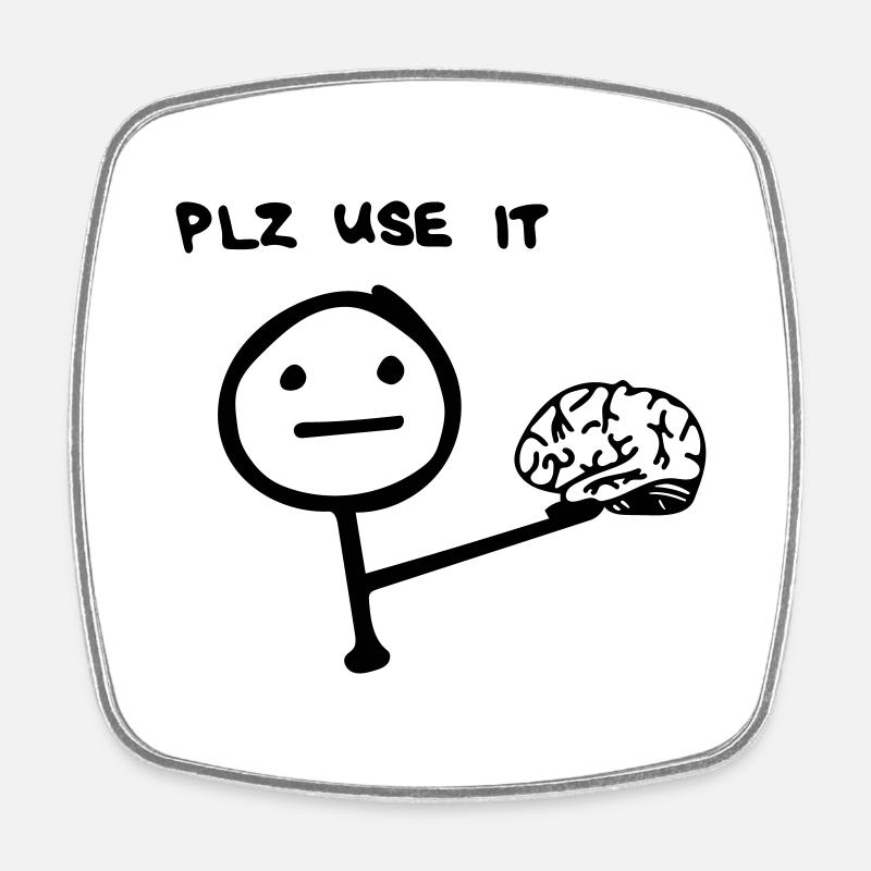 please use it - Square fridge magnet - white