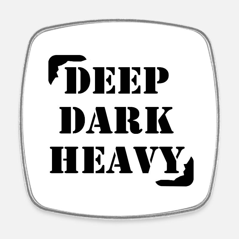 DeepDarkHeavy - Viereckiger Kühlschrankmagnet - Weiß