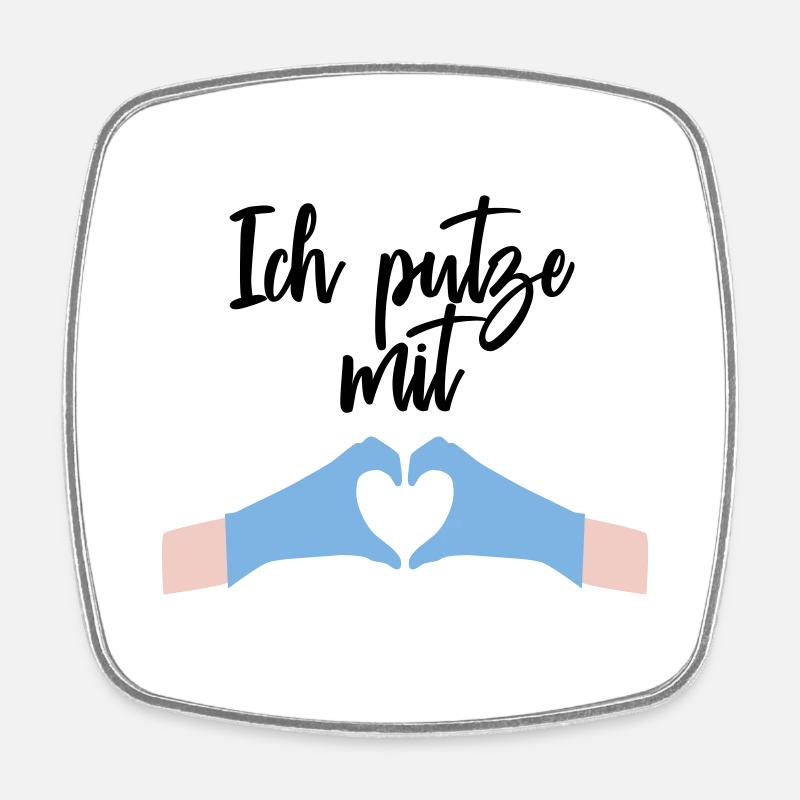 Ich putze mit Herz Liebe - Viereckiger Kühlschrankmagnet - Weiß