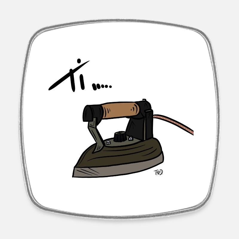 YOU..... IRONING - Square fridge magnet - white