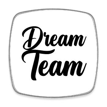 Dream Team - Square fridge magnet - white - Front